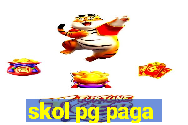 skol pg paga